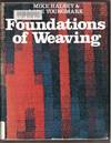 FOUNDATIONS OF WEAVING