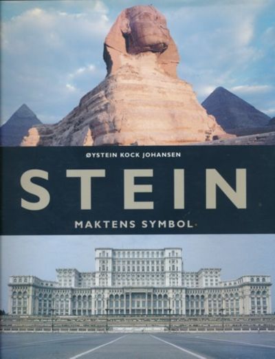 Stein. Maktens symbol