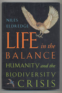 cover of Life in the Balance: Humanity and the Biodiversity Crisis