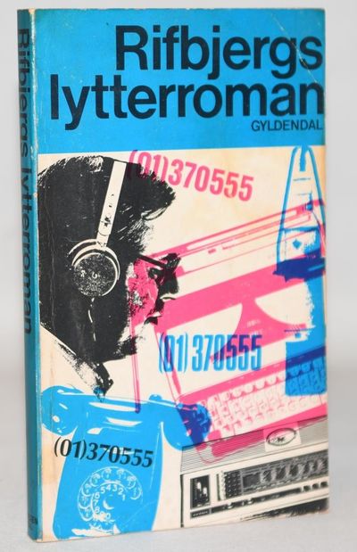 Rifbjergs lytterroman.