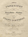 [D. 385]. Drei Sonatinen für Piano-Forte und Violine componirt ... Op. 137 ... No. 2: _ f2._ [C.M.]. [Parts]