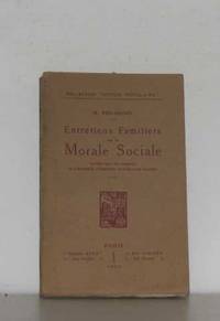 Entretiens familiers sur la morale sociale