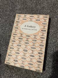 A Galaxy of Poems Old and New