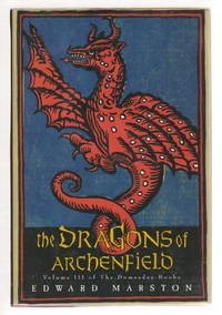 THE DRAGONS OF ARCHENFIELD: Volume III of the Doomsday Books.