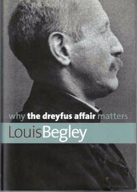 Why the Dreyfus Affair Matters
