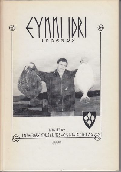 Eynni Idri. Inderøy. Utgitt av Inderøy museums-…