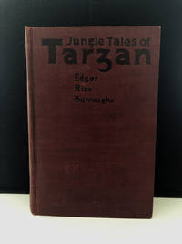 Jungle Tales Of Tarzan by Edgar Rice Burroughs - 1919