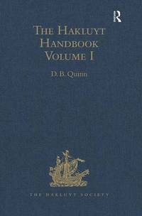 The Hakluyt Handbook: Volume I: v. 1 (Hakluyt Society, Second Series)