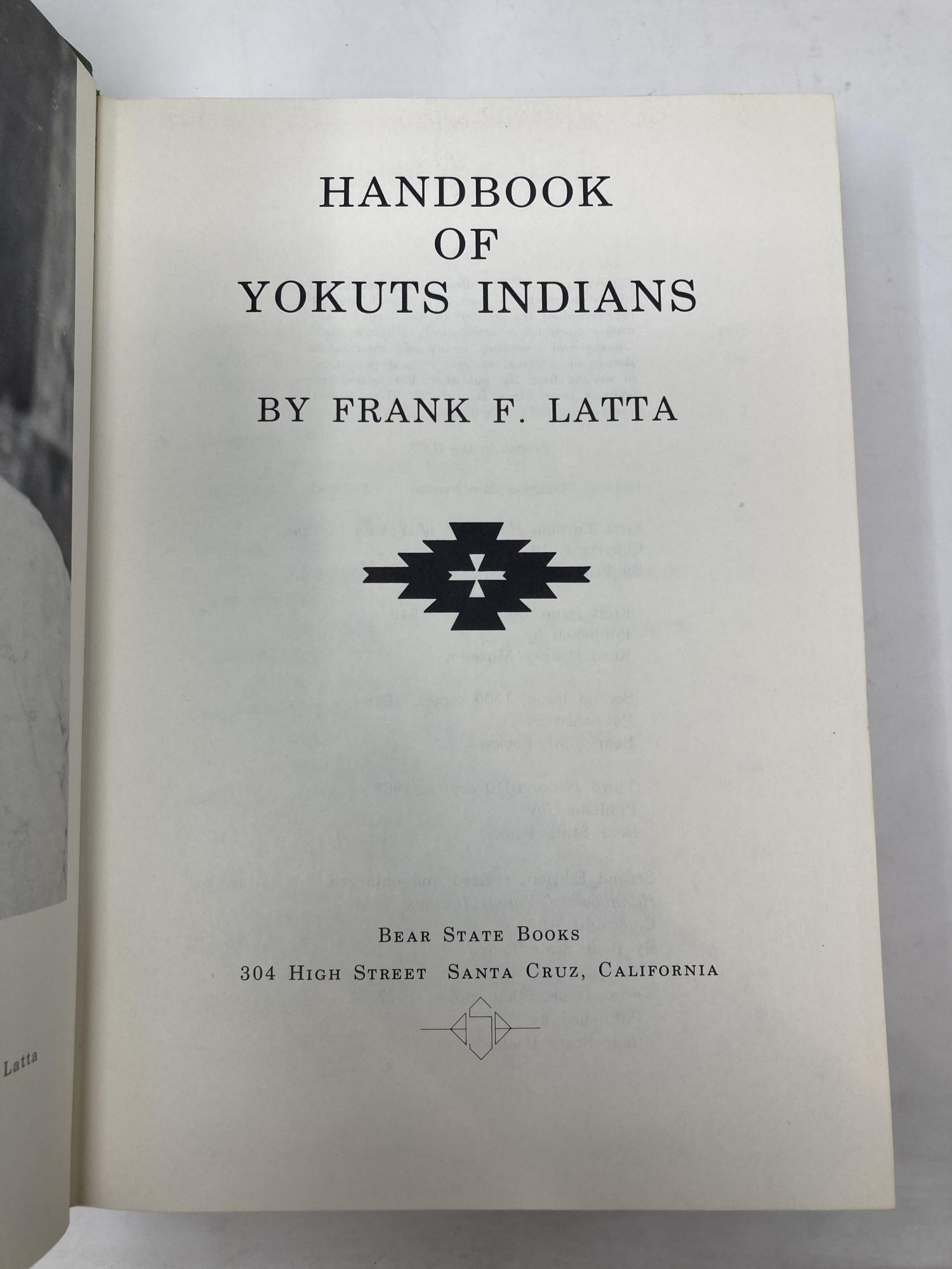 Handbook of Yokuts Indians by Latta, Frank L | Hardcover | Bear