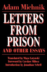 Letters From Prison and Other Essays
