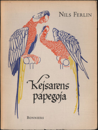 KEJSARENS PAPEGOJA.