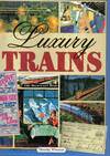 Luxury Trains
