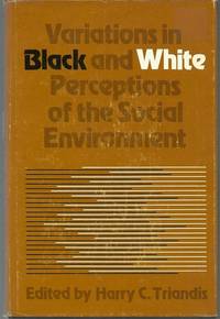 Variations in Black and White Perceptions of the Social Environment.