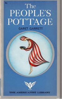 The People's Pottage: the Revolution Was Ex America; Rise of Empire