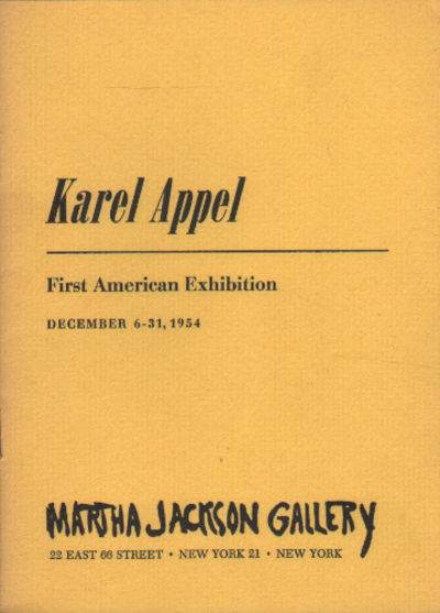 KAREL APPEL. First American Exhibition December…
