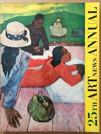25th Art News Annual, 1956 ; XXV by Various - Paperback - 1956 - from Ultramarine Books (SKU: 004964)