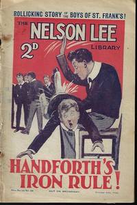 THE NELSON LEE LIBRARY; The St. Frank's Weekly: New Series No 22, October, Oct. 16, 1926 ("Handforth's Iron Rule!")