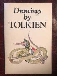 image of Catalogue of an exhibition of drawings by J. R. R. Tolkien at the Ashmolean Museum, Oxford, 14th December-27th February, 1976-1977 and at the National ... Street, London W1, 2nd March-7th April, 1977