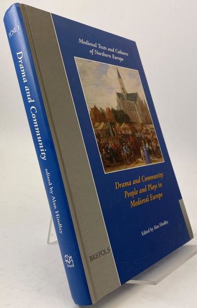 Drama and Community. People and Plays in Medieval…