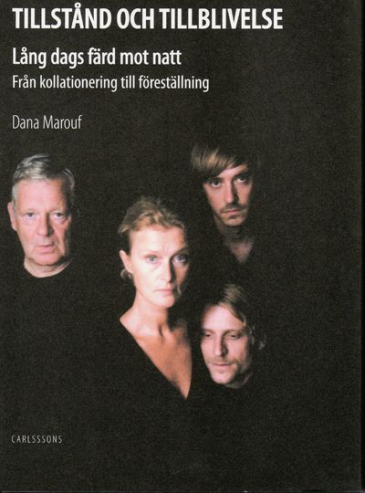 Tillstånd och tillblivelse. Lång dags färd mot…