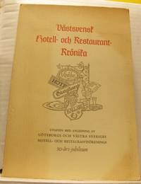Västsvensk hotell- och restaurantkrönika. Utgiven…