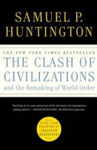 image of The Clash of Civilizations and the Remaking of World Order