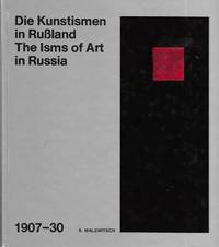 Die Kunstismen In Rubland: The Isms of Art In Russia by K. Malewitsch - 1975-01-01