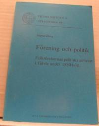 Förening och politik. Folkrörelsernas politiska…
