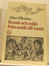 Konst och miljö från antik till nutid.