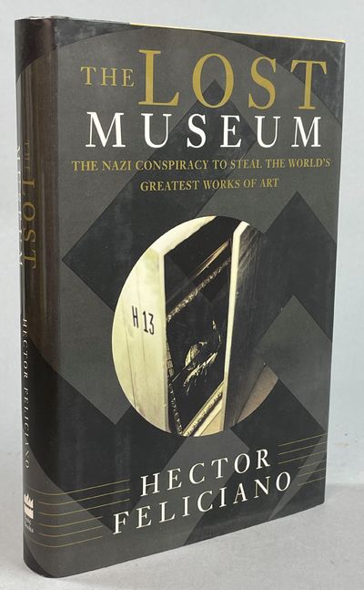 The lost museum. The Nazi conspiracy to steal the…