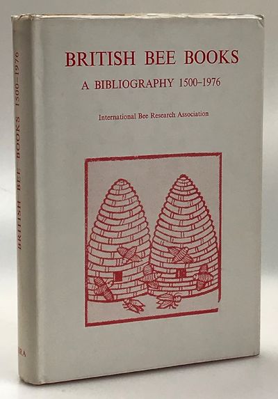 British bee books. A bibliography 1500-1976 by…