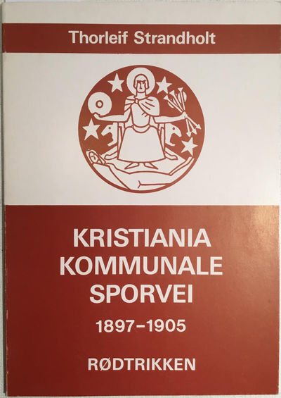 Kristiania kommunale sporvei stiftet 23.…