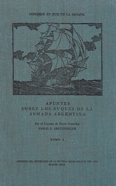 Apuntes sobre los buques de la armada Argentina…