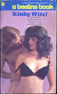 Kinky Wife!  BL-5424 by Marie Pauling - 1977