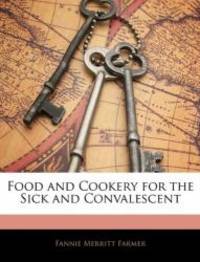 image of Food and Cookery for the Sick and Convalescent