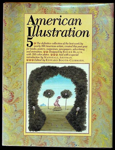 New York: American Illustration Inc. / Harry N. Abrams, 1986. Hardcover. Fine in fine jacket. Hardco...