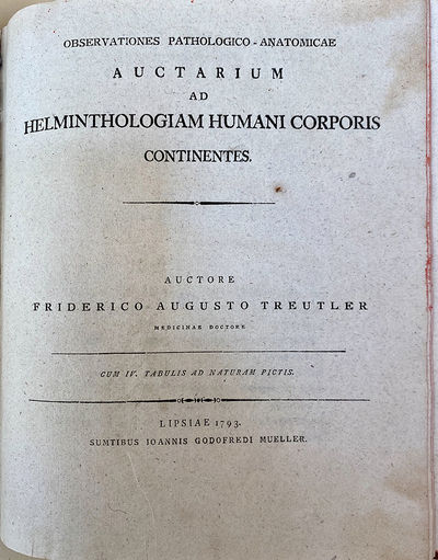 Observationes pathologico-anatomicae auctarium ad helminthologicam humani corporis continentes