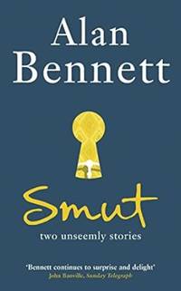 Smut: Two Unseemly Stories