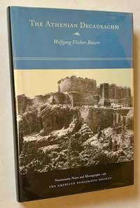 The Athenian Decadrachm (In Dustjacket)