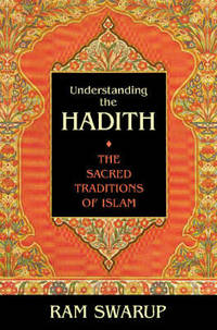 Understanding the Hadith: The Sacred Traditions of Islam