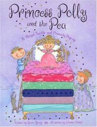 Princess Polly and the Pea : A Royal Tactile and Princely Pop-up