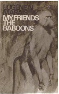 image of MY FREINDS THE BABOONS