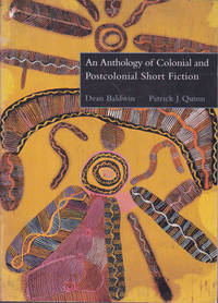 An Anthology of Colonial and Postcolonial Short Fiction