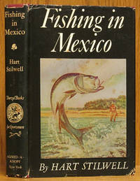 Fishing in Mexico by Stilwell, Hart - 1948