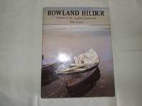 Rowland Hilder: Painter of the English Landscape