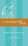 The Incomparable Atuk (New Canadian Library) by Mordecai Richler - 1989-07-04