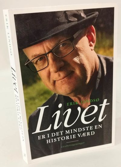 Livet er i det mindste en historie værd.