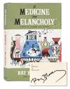 A Medicine for Melancholy (Signed first edition)