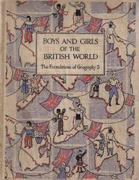 Boys and Girls of the British World