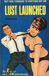 Lust Launched
